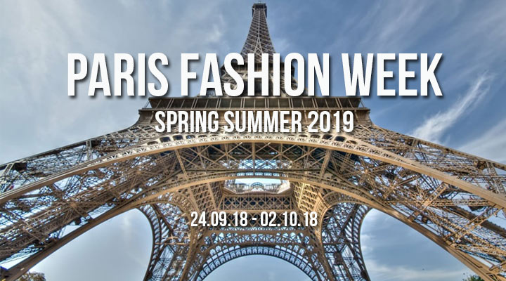 paris fashion week spring summer 2019